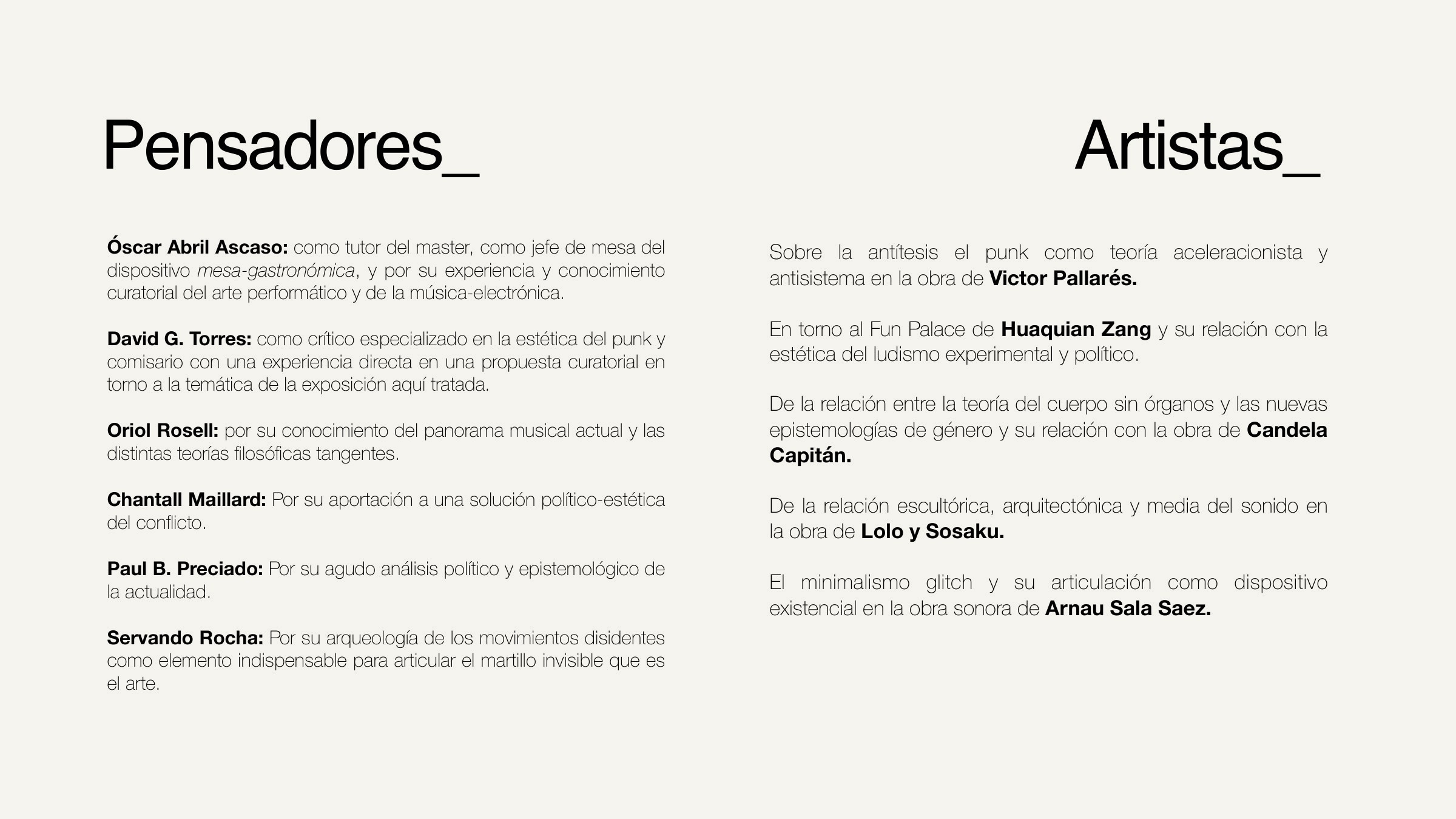 Un martillo y mala hierba — Punk, techno y nuevos naturalismos relacionales, ESDi · Universitat Ramon Llull, 2023. Dan Aparicio: Comissari · Assaig i proposta curatorial (TFM) (imatge 5)